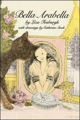 Bella Arabella - Paperback By Fosburgh - GOOD