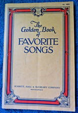 THE GOLDEN BOOK OF FAVORITE SONGS 1951 - Vintage Songbook - Patriotic, Hymns