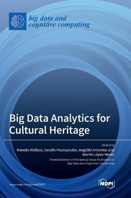 Big Data Analytics for Cultural Heritage (Hardback)