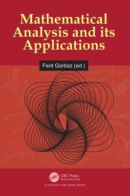Mathematical Analysis And Its Applications