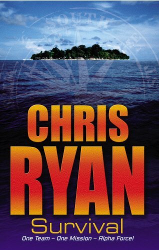 Alpha Force: Survival By Chris Ryan