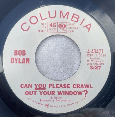 BOB DYLAN Columbia 4-43447 ''Can You Please Crawl Out Your Window'' PROMO 45 1965