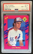 1990 Classic Series II Larry Walker Rookie RC #T16 Expos PSA 8.5