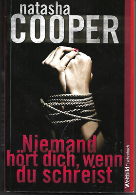 NATASHA COOPER   -  Niemand hört dich, wenn du schreist   (Ro.349/22)