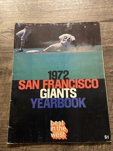 1972 SAN FRANCISCO GIANTS Official Yearbook WILLIE MAYS Marichal WILLIE McCOVEY
