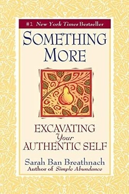 Something More: Excavating Your Authentic Self Buch Grand Central Publishing