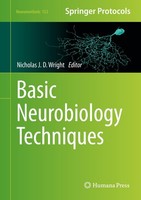 Basic Neurobiology Techniques Nicholas J. D. Wright