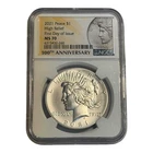 2021 $1 Peace Silver Dollar - NGC MS70 High Relief FDOI First Day Of Issue 13B