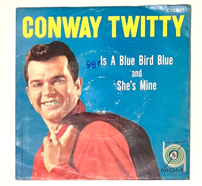 Vintage CONWAY TWITTY Is A Blue Bird Blue and She's Mine 45 Vinyl Record
