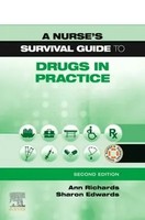 A Nurse's Survival Guide To Drugs In Practice | Ann Richards (U. A.) | Englisch