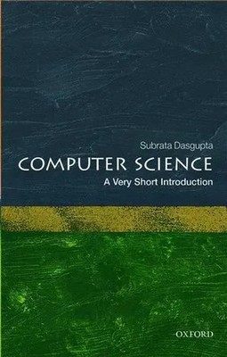 Computer Science | A Very Short Introduction | Subrata Dasgupta | Englisch