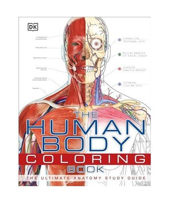 The Human Body Coloring Book: The Ultimate Anatomy Study Guide, Dk