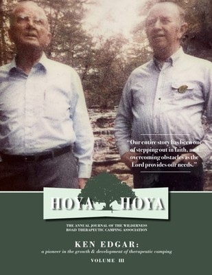 Hoya Hoya: The Annual Journal of the Wilderness Road Therapeutic Camping Ass...