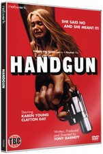 Handgun (DVD) Karen Young Clayton Day Suzie Humphreys Ben Jones (UK IMPORT)