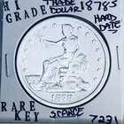 1878 S TRADE SILVER DOLLAR HI GRADE GENUINE U.S. MINT RARE KEY COIN 7231