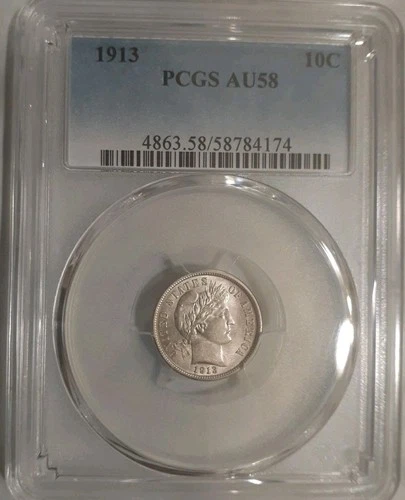 1913 BARBER DIME  PCGS  AU 58