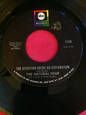 NATURAL FOUR: The Situation Needs No Explanation / The Same Thing In Mind