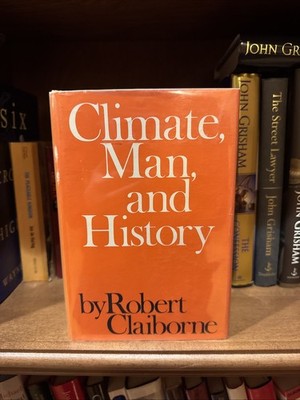 Climate Man And History