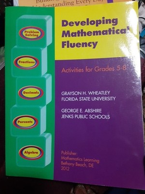 Developing mathematical fluency: Activities for grades 5-8 - paperback Wheat...