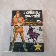 IL PICCOLO RANGER N° 40 LA COLLANA DI SMERALDI - PRIMA STAMPA 1967