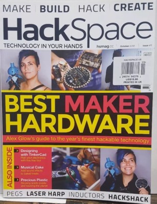 Hack Space UK Oct 2018 Issue 11 Best Maker Hardware FREE SHIPPING CB