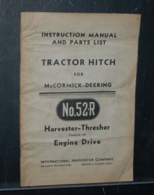 Manual For Tractor Hitch McCormick -Deering No.52R Harvester-Thresher