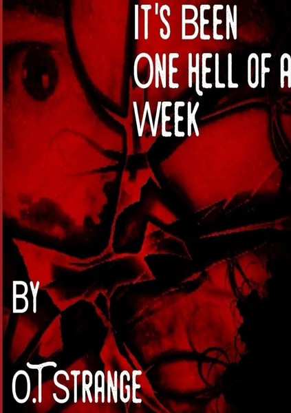 O. T Strange | It's Been One Hell Of A Week | Taschenbuch | Englisch (2020)-image