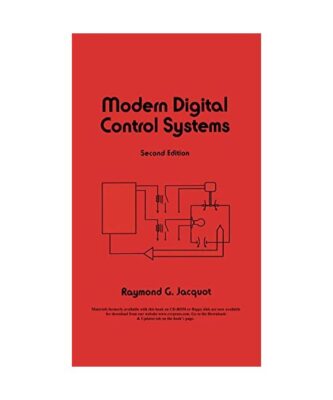 Modern Digital Control Systems, Raymond G. Jacquot