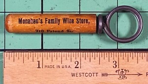 MONAHAN'S FAMILY WINE STORE  --  ADVERTISING CORKSCREW  --  BOSTON MASSACHUSETTS