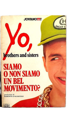 Jovanotti: ''Yo Brothers And Sisters'' - Sind wir eine schöne Bewegung oder nicht?