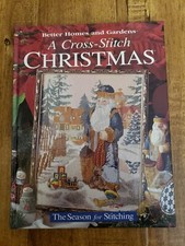 Better Homes  Gardens HC A Cross Stitch Christmas THE SEASON FOR STITCHING