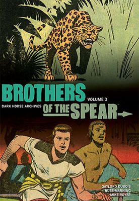 Brothers of the Spear Archives Volume 3 Hardcover Book - Dark Horse - Sealed