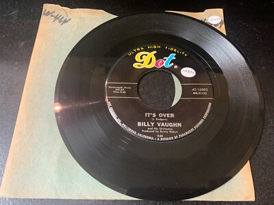 45 Billy Vaughn ''Did You Ever Have To Make Up Your Mind/ It's Over'' DOT NM