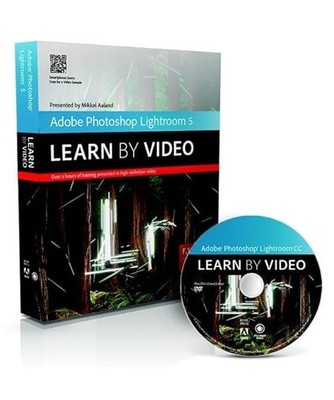 Adobe Photoshop Lightroom 5, Mikkel Aaland