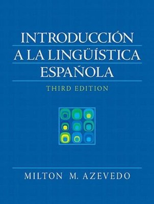 Introduccion A La Linguistica Espanola (3rd Edition) (Spanish Edition) - GOOD