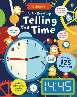 Lift-the-flap Telling the Time by Rosie Hore Board Book Book