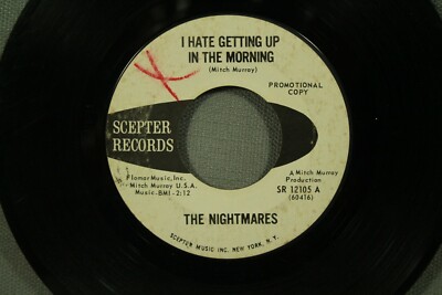 45 record The Nightmares Versa Vice I Hate Getting Up in the Morning Scepter