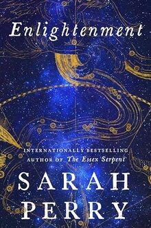 Enlightenment: A Novel von Perry, Sarah | Buch | Zustand sehr gut