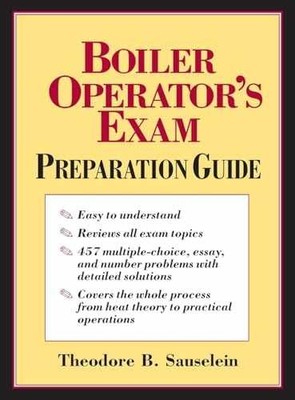 Boiler Operator's Exam - Hardcover, by Sauselein Theodore B. - Very Good