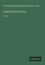 Alfred Edmund Brehm (u. a.) | Cassells Book o...