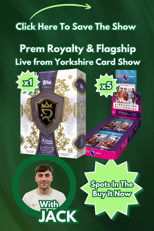 Royalty & 5 Prem Hobbies - 6 Box Break With Jack Live @ Yorkshire Card Show