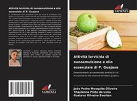 JoãO Pedro Mesquita Oliveira (U. A.) | Attività Larvicida Di Nanoemulsione E...