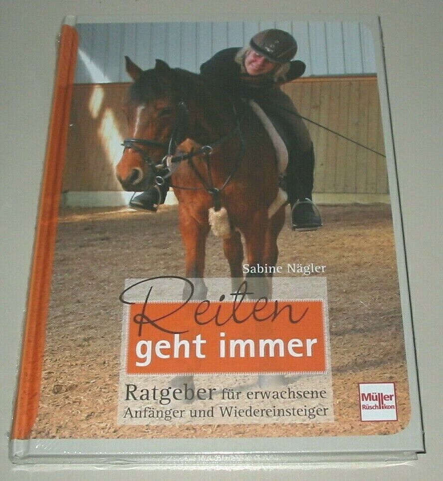 Thumbnail - Reiten Geht Immer Ratgeber Für Erwachsene Anfänger Und