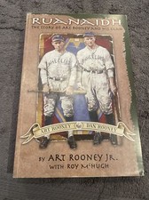 Ruanaidh: The Story of Art Rooney and His Clan Signed By Art Rooney Jr.