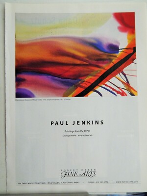 PAUL JENKINS / DANA SCHUTZ / R HUDSON    ART PIECES ORIG VTG 2007 ADVERTISEMENT,