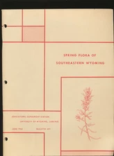 Spring Flora Of Southeastern Wyoming By C L Porter Agricultural Experiment Stati