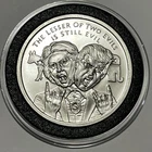 Lesser of Two Evils Clinton ￼vs Trump Rare Coin 1 Troy Oz .999 Fine Silver Round