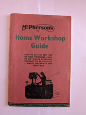McPherson’s Home Workshop Guide
