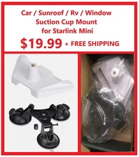 Suction Cup Mount Kit For Starlink Mini Car Windshield, Sunroof, Window, RV, EV