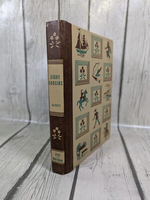 Eight Cousins or The Aunt-Hill by Louisa May Alcott (1940 Whitman Hardcover)